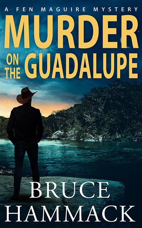 Murder on the Guadalupe
