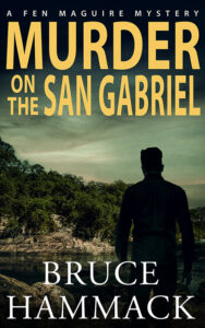 Murder On The San Gabriel book cover by Bruce Hammack
